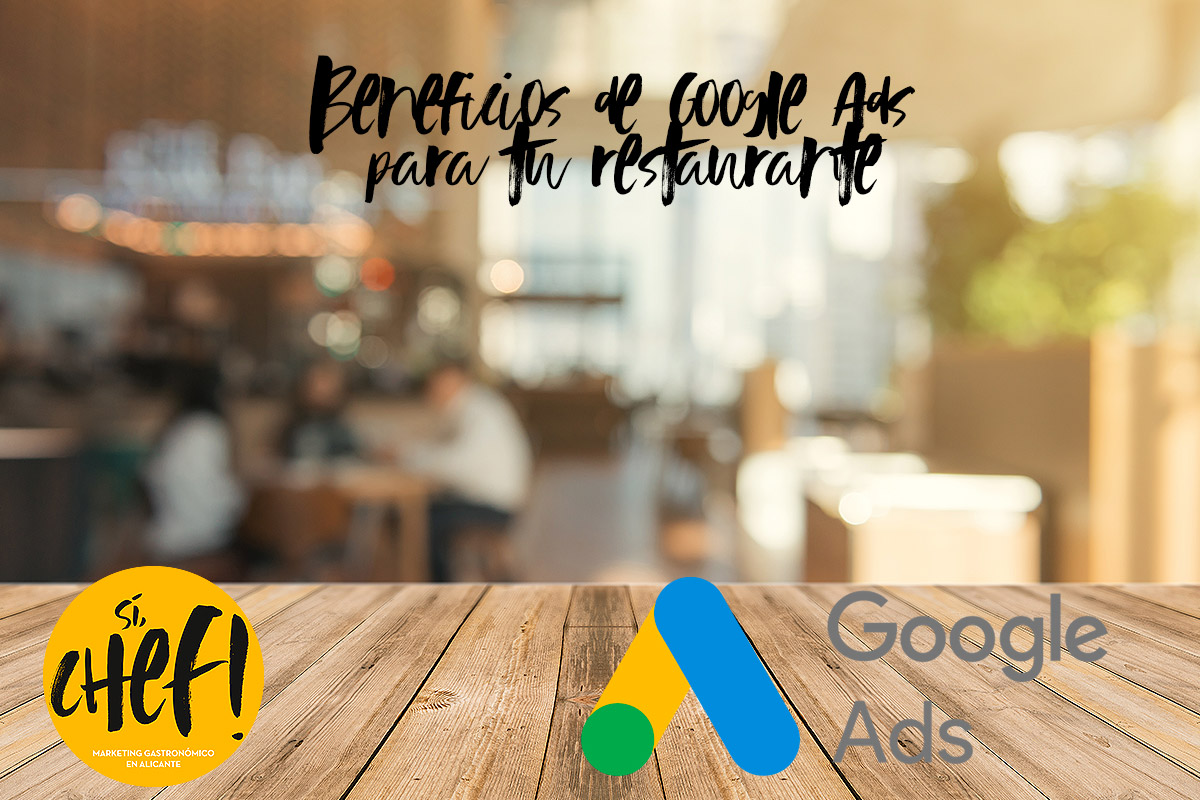 Beneficios de Google Ads para tu Restaurante